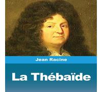 Jean Racine La Thébaïde Paperback Book Jean Racine Multicolor