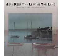 Jean Redpath - Leaving the Land