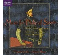 Jean Richafort - Music for Philip of Spain (Richafort: Missa Pro defunctis, etc) /Chapelle du Roi · Dixon