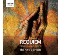 Jean Richafort – Requiem: Tributes to Josquin Desprez – Signum