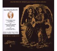 Jean Sebastien Bach: Concerto Pour Orgue Et Orchestre/...