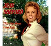 Jean Shepard - This Has Been Your Life