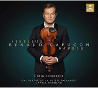 Renaud Capucon, Orchestre de la Suisse Romande & Daniel Harding - Sibelius & Barber: Violin Concertos