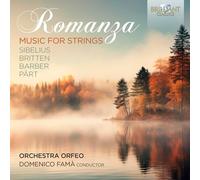 Orchestra Orfeo/Domenico Fama - Romanza: Music for Strings by Sibelius, Britten, Barber & Pärt