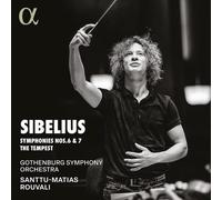 Sibelius: Symphonies Nos. 6 & 7, The Tempest