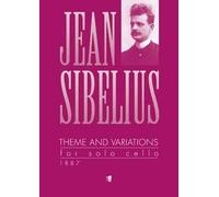 Jean Sibelius: Theme And Variations For Solo Cello