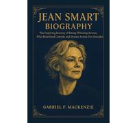 Jean Smart Biography: The Inspiring Journey of Emmy Winning Actress Who Redefined Comedy and Drama Across Five Decades.