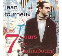 Jean Tourneux - Les 7 Jours de Gainsbourg