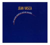 Jean Vasca - Un Aller Simple Pour Mars