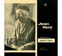 Jean Verd - Playing the Music of Faure