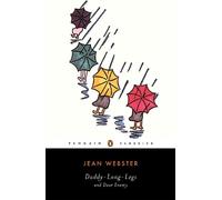 Jean Webster Daddy-Long-Legs and Dear Enemy (Paperback)