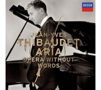 Jean-Yves Thibaudet - Aria: Opera Without Words