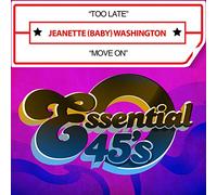 Jeanette "Baby" Washington - Too Late / Move on