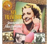 Jeanette Macdonald - San Francisco & Other Favorite