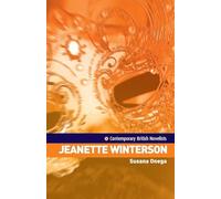 Jeanette Winterson (Contemporary British Novelists)