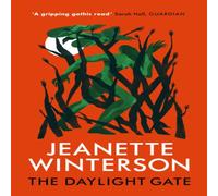 Jeanette Winterson Daylight Gate Paperback Book Jeanette Winterson Multicolor