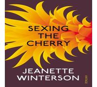 Jeanette Winterson Sexing the Cherry Paperback Book Jeanette Winterson Multicolor
