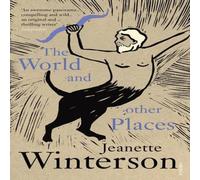 Jeanette Winterson World & Other Places Paperback Book Jeanette Winterson Multicolor