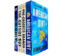 Jeanine Cummins 4 Book Set (American Dirt, The Crooked Branch, The Outside Boy & A Rip in Heaven)