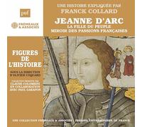 Jeanne D’arc - La Fille Du Peuple - Un Cours Particulier De Par Franck Collard