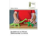 Jeanne et le Petit Dinosaure la suite