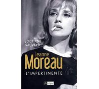 Jeanne Moreau - l'impertinente