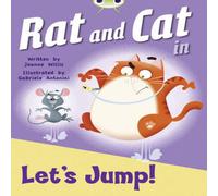 Jeanne Willis Bug Club Guided Fiction Reception Red C Rat & Cat in Let's Jump Jeanne Willis Multicolor