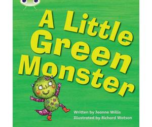 Jeanne Willis Bug Club Phonics - Phase 4 Unit 12: A Little Green Monster Jeanne Willis Multicolor