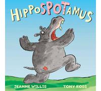 Jeanne Willis Hippospotamus Paperback Book Jeanne Willis Multicolor