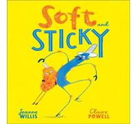 Jeanne Willis Soft & Sticky Paperback Book Jeanne Willis Multicolor