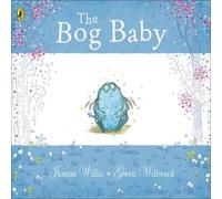 Jeanne Willis The Bog Baby Paperback Book Jeanne Willis Multicolor