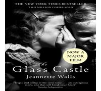 Jeannette Walls The Glass Castle : The New York Times Bestseller - Two Million Jeannette Walls Multicolor