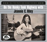 Jeannie C. Riley - On The Honytonk Highway With -