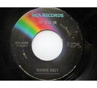 Jeannie Seely - Seely, Jeannie So Was He 7" MCA MCA40287 EX 1970s US pressing