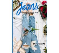 Jeans: Você não pode parar a tempestade, mas pode aprender a dançar nela...