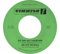 Jeb Loy Nichols & Cold Diamond & Mink - Do The Get Together [VINYL]