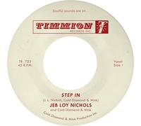 Jeb Loy Nichols & Cold Diamond & Mink - Step In [7" VINYL]