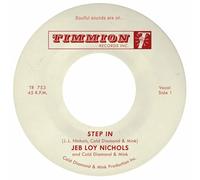 Jeb Loy Nichols & Cold Diamond & Mink - Step In [7" VINYL]