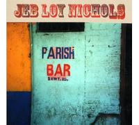 Jeb Loy Nichols - Parish Bar - Vinyl Record - 51 - D4z