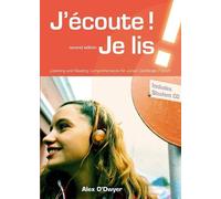 J'ecoute ! Je Lis!: Listening and Reading Comprehensions for Junior Certificate French