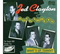 Jed Clayton & the Rockabouts - What's Up Tonight