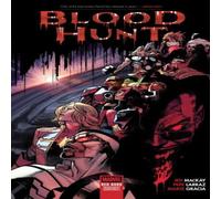 Jed Mackay Blood Hunt: Red Band Hardback Book Jed Mackay Multicolor