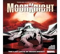Jed Mackay Moon Knight Vol. 5: The Last Days of Moon Knight Paperback Book Jed Mackay Multicolor