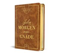Jeden Morgen neue Gnade: Tägliche Andachten mit dem Evangelium im Zentrum