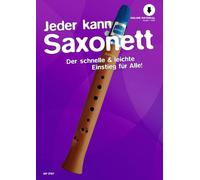 Jeder kann Saxonett: Der schnelle & leichte Einstieg für Alle!. Saxonett, Clarineau. Méthode.