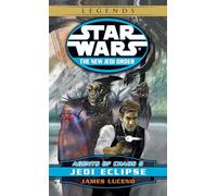Jedi Eclipse: Star Wars Legends: Agents of Chaos, Book II: 5 (Star Wars: The New Jedi Order - Legends)