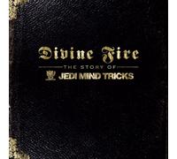 Divine Fire: The Story of Jedi Mind Tricks [With Bonus DVD]