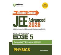 JEE Advanced Master Stroke_Physics (EditionII)