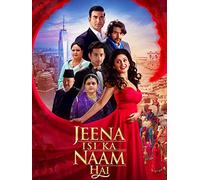 Jeena Isi Ka Naam Hai