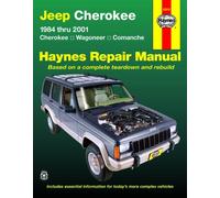 Jeep Cherokee Cherokee, Comanche & Wagoneer Limited, 2WD & 4WD, petrol (1984-2001) Haynes Repair Manual (USA)